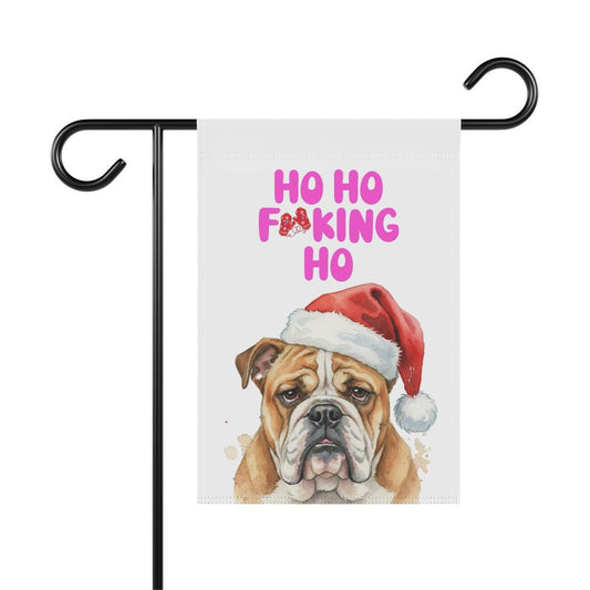 Funny Bulldog Christmas Garden Flag, Holiday Outdoor Decoration, Ho Ho F**king Ho, Festive Yard Banner, Winter Dog Decor