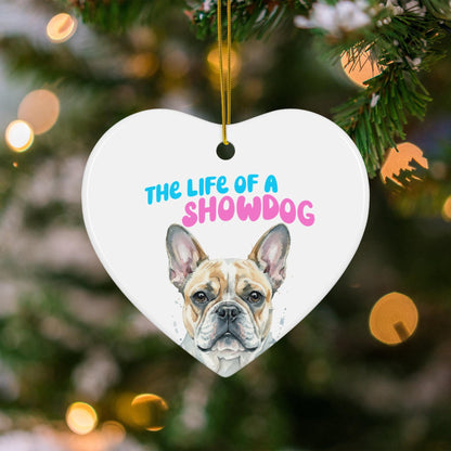 The Life of a Showdog Heart Ornament, Dog Lover Gift, Holiday Tree Decoration, French Bulldog Ornament, Cute Pet Keepsake