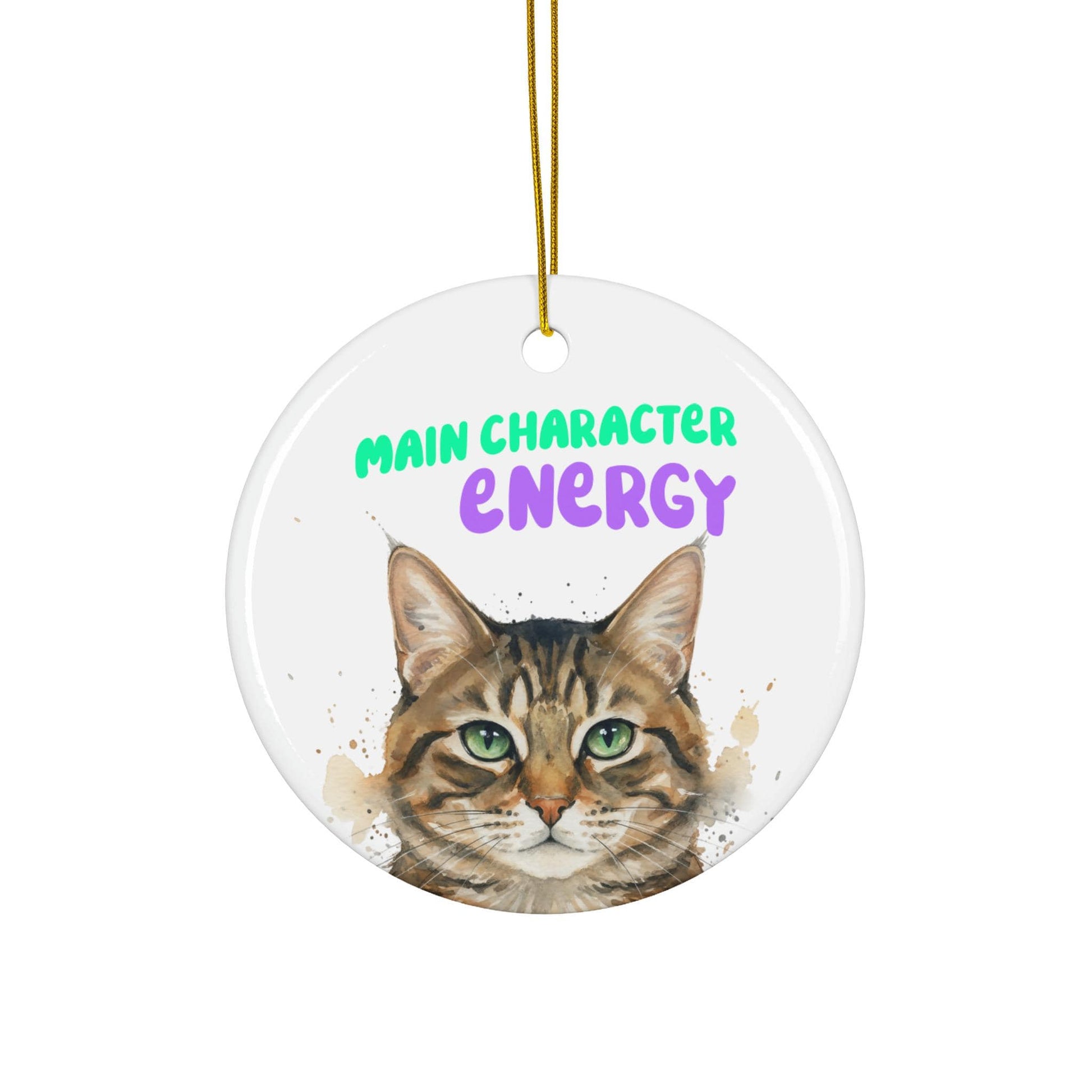 Main Character Energy Cat Ornament, Funny Cat Gift, Cat Lover Gift, Christmas Tree Decoration, Cute Cat Decor, Gift for Her