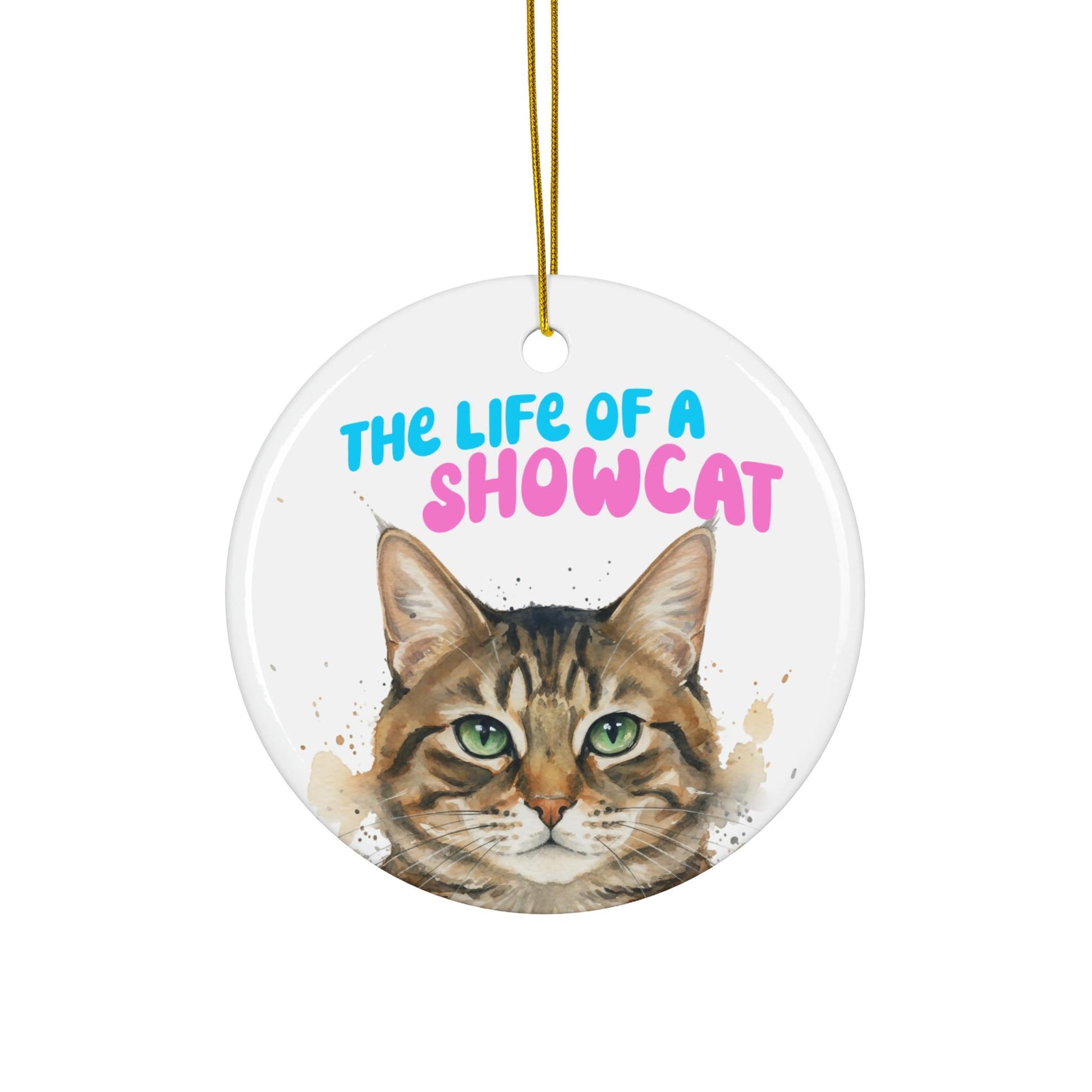 The Life of a Showcat Ornament, Cute Cat Lover Gift, Cat Portrait Decoration, Cat Owner Christmas Ornament, Feline Fan Decor